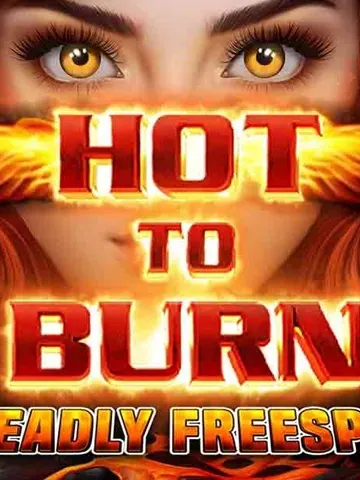 Hot to Burn - 7 Deadly Free Spins